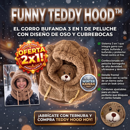 FUNNY TEDDY HOOD™ Gorro Bufanda 3 en 1 con Diseño de Osito