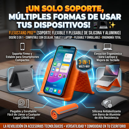 FLEXISTAND™ Soporte Flexible y Plegable Multiusos