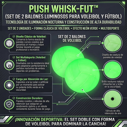 PUSH WHISK-FUT™ Set de 2 Balones Luminosos Multiuso para Voleibol y Fútbol