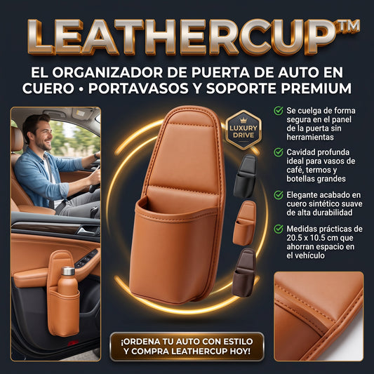 LEATHERCUP™ Organizador Porta Vasos de Cuero para Puerta de Auto