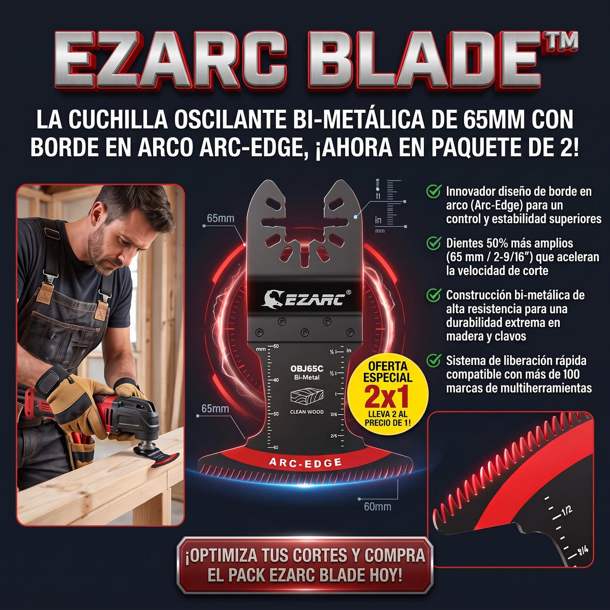 EZARC BLADE™ Cuchilla Oscilante Bimetálica con Borde en Arco 2x1