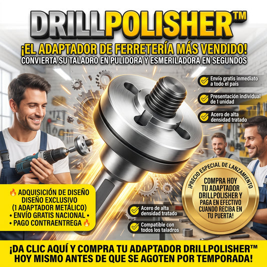 DRILLPOLISHER Adaptador Convertidor de Taladro a Pulidora y Esmeriladora
